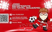 PSCOM lança 15ª edição do Natal Solidário com jogo beneficente entre famosos; veja como participar 